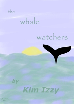 The Whale Watchers kim izzy kimberhew